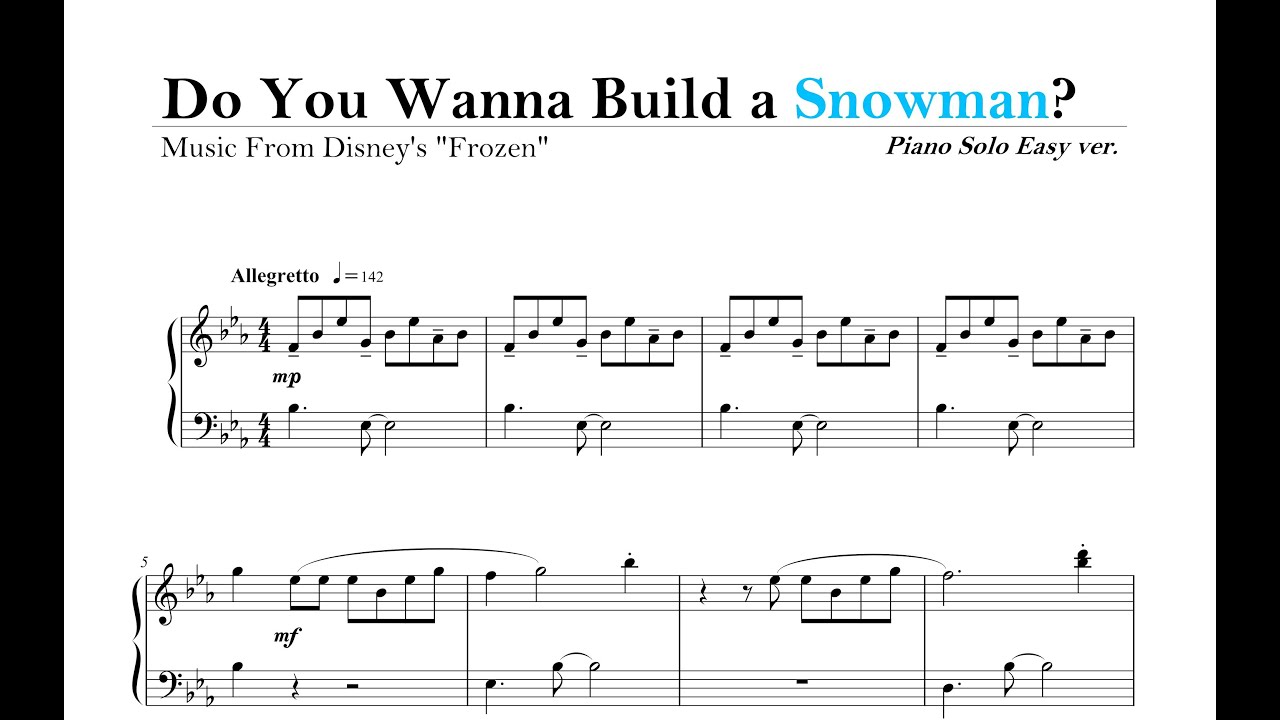 雪だるまつくろう ピアノ 簡単楽譜 アナと雪の女王 より Do You Wanna Build A Snowman Sheet Music Easy Ver Frozen Youtube