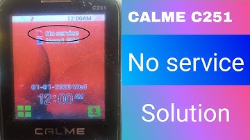 calme c251 no service no signal📶solution #calme #calmemobile