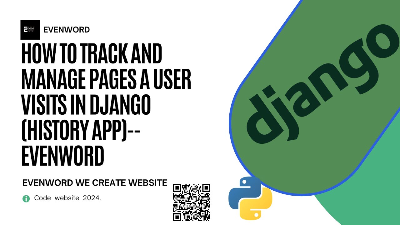 How to track and manage pages a user visits in Django (History App) # ...