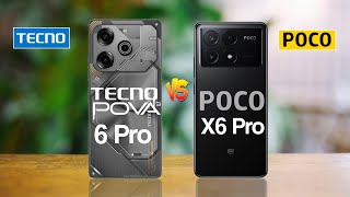 Tecno Pova 6 Pro Cs Xiaomi Poco X6 Pro 5g