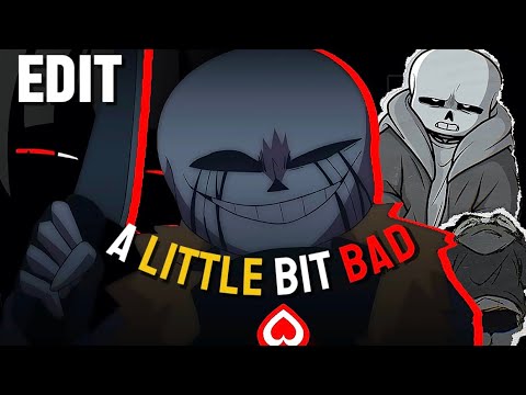 Killer Sans X A Little Bit Bad! | TADC/UNDERVERSE EDIT! 