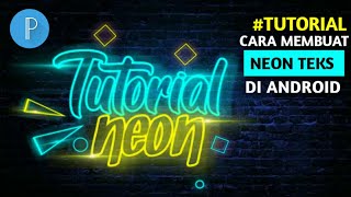 #1 tutorial cara membuat text effect neon di pixellab/android!!-Ali design