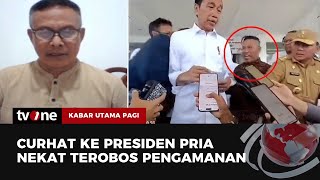 Terungkap! Siapa dan Apa Alasan Pria Nekat Terobos Pengamanan Presiden Jokowi | tvOne
