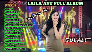 'Gulali,,Full album Laila ayu,, dangdut koplo terbaru