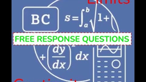 AP Calculus AB & BC - Unit 1: Limits & Continuity - FRQ Review