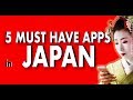 Japan Must-Have Travel Apps