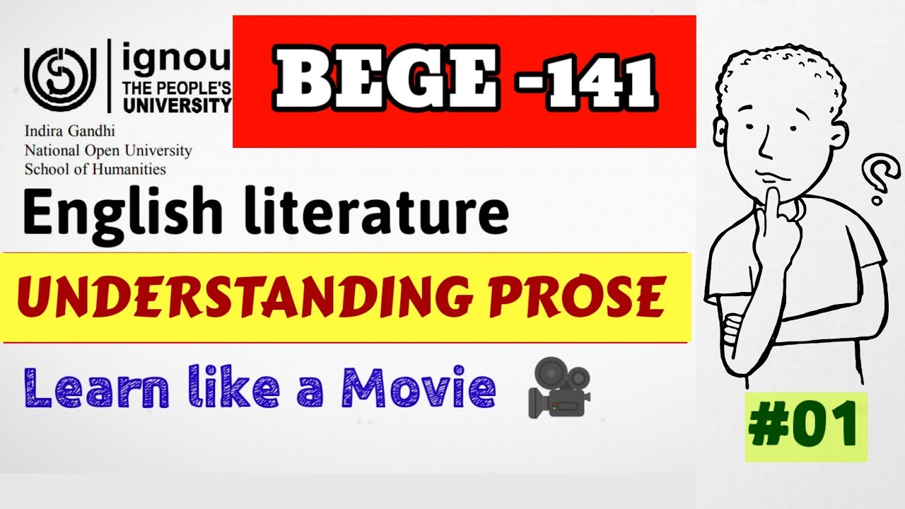 BEGE 141 Understanding Prose English literature English honours