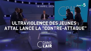 Ultraviolence des jeunes : Attal lance la 