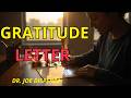 READ THIS GRATITUDE LETTER FOR 30 DAYS AND WATCH YOUR LIFE CHANGE | Law of Attraction &amp; Joe Dispenza