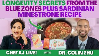 Longevity Secrets From The Blue Zones with Dr. Colin Zhu, The Chef Doc + Sardinian Minestrone Recipe screenshot 3