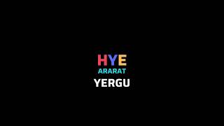 Introducing Hye Ararat Yergu