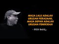 Renungan Bijaksana dan Gombalan Maut Pidi Baiq | Kontemplasi Media