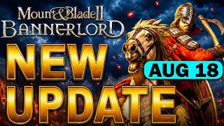 Mount & Blade 2 Bannerlord Update 1.3.7 / 1.038 Patch Is Here! Massive Fixes & Mod Improvements