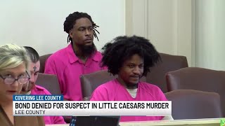 Bond denied for suspect in Lee Co. Little Caesars Murder
