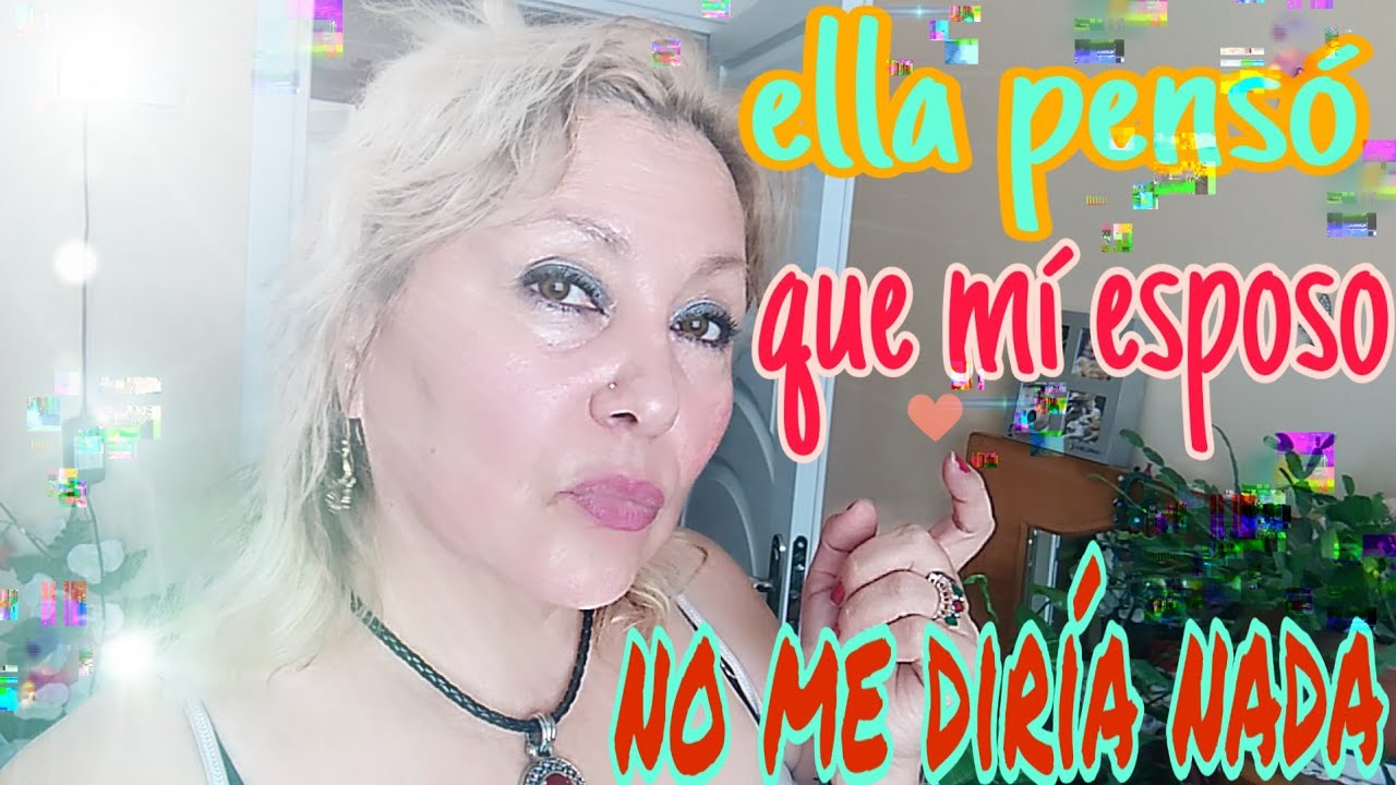 QUERÍA CONQUİSTAR A Mİ ESPOSO  🤣😀🤩Y PENSO QUE ME SERIA INFIEL CON ELLA