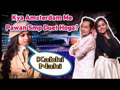 Amsterdam में Pawan और Smp का Duet हो सकते हैं | #arudeep | #pawandeep | #Dynamictrioconcert | #Smp