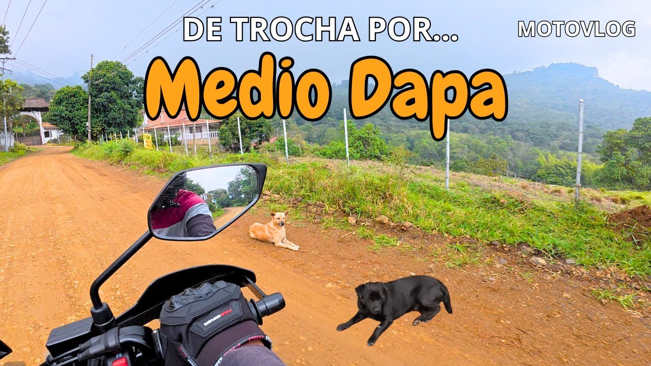 DAPA sus TROCHAS por MEDIO DAPA 🇨🇴 Motovlog