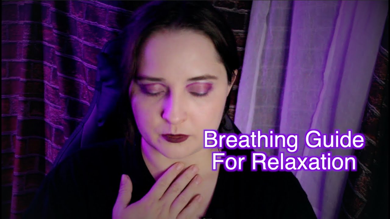 Breathing Guide For You and Your Relaxation [ASMR] - YouTube