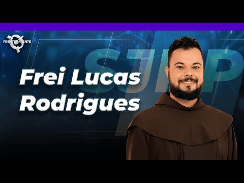 Frei Lucas Rodrigues - Frente a Frente – 23/05/25