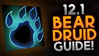General Guide for Guardian Druid in 12.1! (Mythic+) screenshot 1