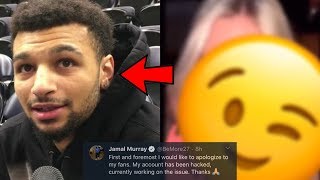 Jamal Murray Responds To His Tape Reportedly Getting Leaked Profile