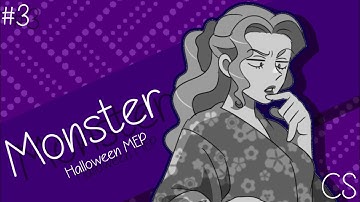 「 CS 」 Monster | Full Multifandom MEP | Happy Halloween! [#3]