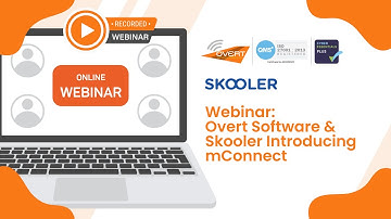 Webinar: Overt Software & Skooler Introducing mConnect