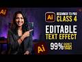 Text Effect in Illustrator Without Outline | Editable Text Trick