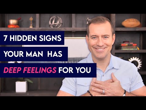 7 Hidden Signs Your Man Has Deep Feelings for You | Relationship Advice for Women by Mat Boggs