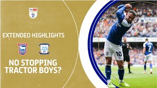 NO STOPPING TRACTOR BOYS? | Ipswich Town v Preston North End extended highlights