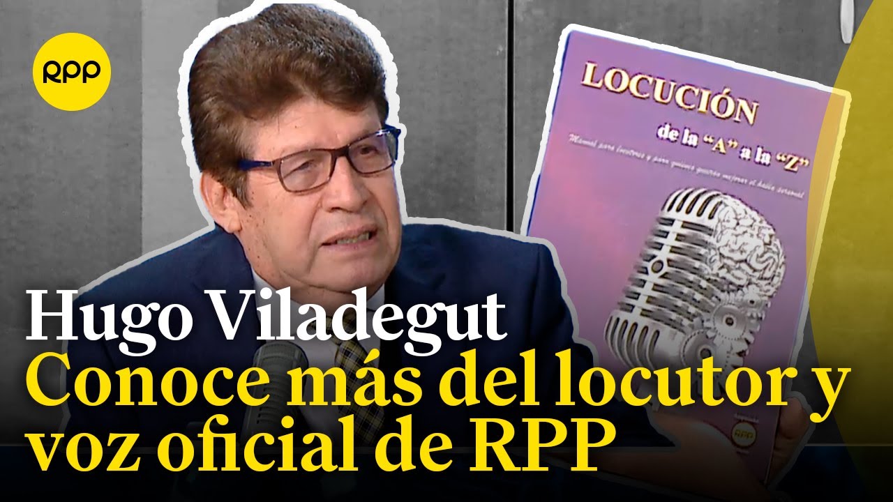 Conoce a Hugo Viladegut, la voz oficial de RPP