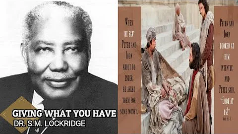 Dr. S.M. Lockridge - Giving What You Have - Full S...