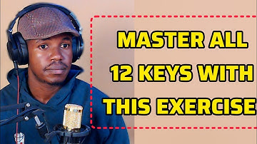 The ONLY piano exercise you need to master all 12 keys