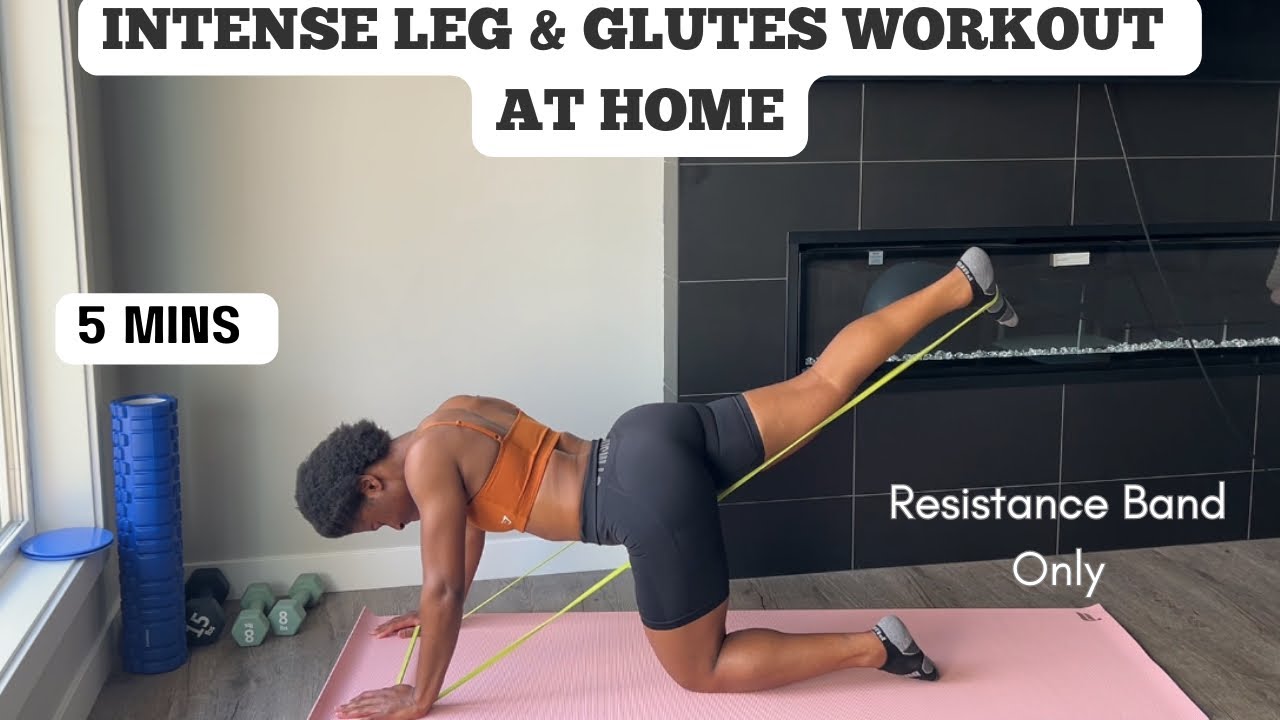 5 Min - INTENSE LEGS & GLUTES at Home | Resistance band workout - YouTube