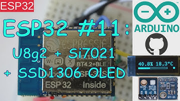 ESP32 #11: Weather Station with Si7021 and OLED