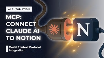 How to Connect Claude AI to Notion: Complete MCP Integration Tutorial