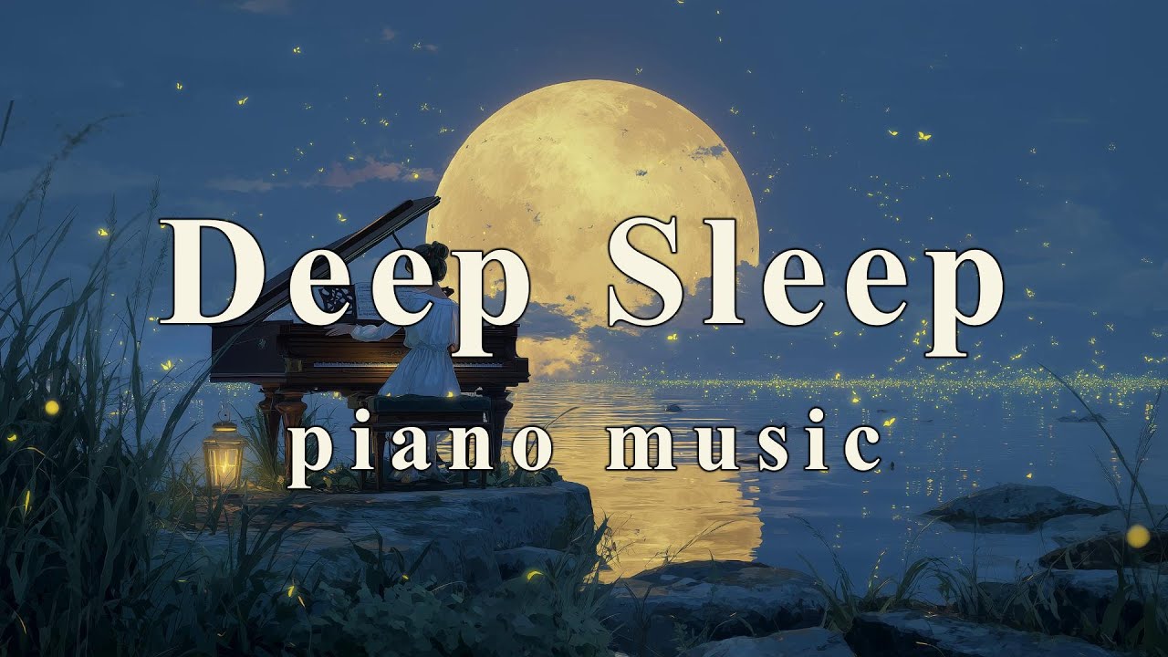 Deep Sleep Piano Music – Relaxing Night under the Full Moon (1 Hour of ...