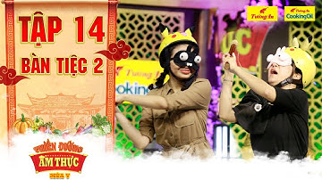 Thiên đường ẩm thực 5 | Tập 14 Bàn tiệc 2: Lê Lộc lầy lội phá đảo phim trường với Thúy Nga
