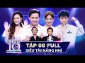 SIÊU TÀI NĂNG NHÍ TẬP 8 FULL | Trấn Thành, Hari Won, Midu LÀM ẢO THUẬT trên sân khấu STNN Tập 8