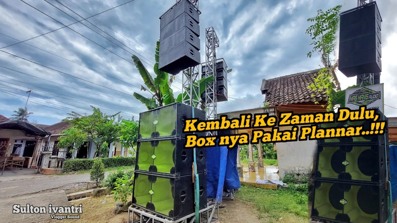 Plannar Brewog Masih Jadi Andalan disini..!!! "Nek Kurang Horeg Gawio Dewe"