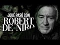 Así fue la exitosa vida de ROBERT DE NIRO