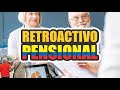 RETROACTIVO PENSIONAL COLOMBIA [ COLPENSIONES ]