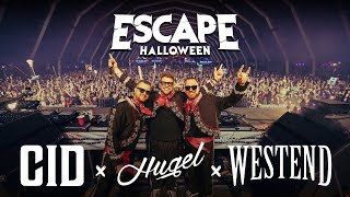 HUGEL b2b CID b2b Westend live @ Escape Halloween - San Bernardino U.S.A