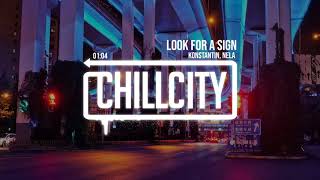 Konstantin, Nela - Look For A Sign