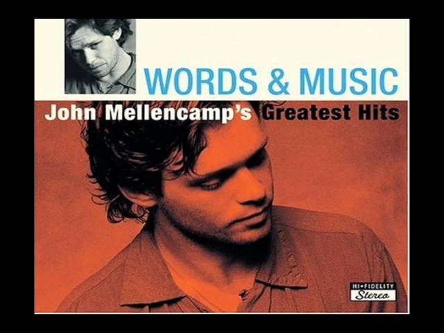 John Cougar Mellencamp - I Need A Lover