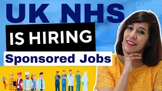 U.K. NHS is hiring for multiple visa sponsorship jobs | Your Knowledge Buddy by Your Knowledge Buddy 13,222 views 2 months ago 9 minutes, 29 seconds