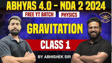 NDA Physics - Gravitation For NDA | Science For NDA - Target NDA 2 2024 | Learn With Sumit