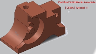 Certified SolidWorks Associate | CSWA | Tutorial 11 Wealth