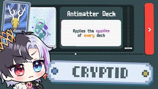 FINE, I will try the Antimatter Deck