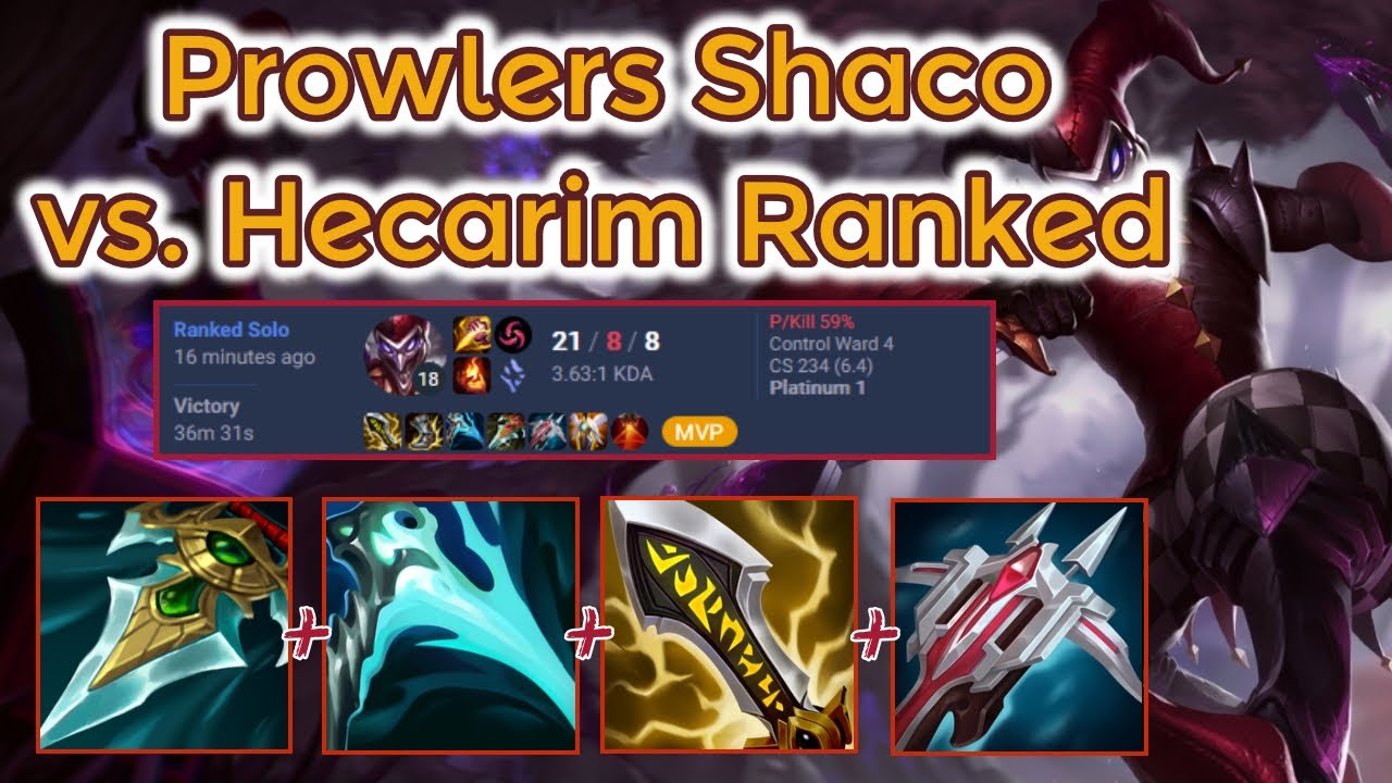 Prowlers Crit Shaco vs. Hecarim - S13 Ranked [League of Legends] Full ...
